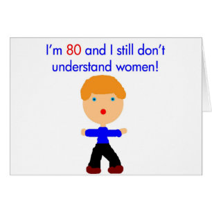 80 ne comprenez pas les femmes