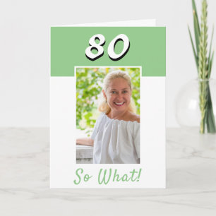 80 Nou, wat Inspiratief Foto 80ste Verjaardagskaar Kaart