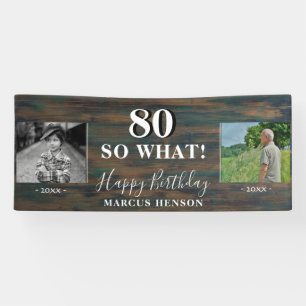80 So What Landelijke Oude Nieuwe Foto 80ste Verja Spandoek
