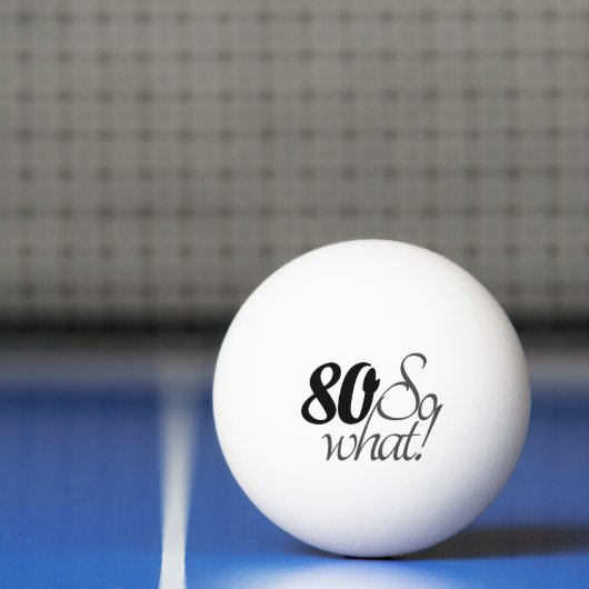 80, wat Funny citeert 80th Birthday Pingpongballen (Net)