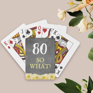 80 wat Funny Roos Chalkboard 80th Birthday Pokerkaarten