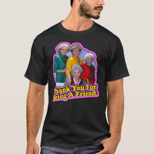 80&x27;s Classic Golden Girls "Dank u voor T-shirt