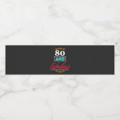 80 years old and fabulous saying waterfles etiket (Enkel label)