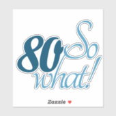 80 Zo welk Manuscript Positieve 80th Birthday Cita Sticker (Vel)