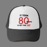 80e anniversaire Gag Cadeaux Casquette pour hommes<br><div class="desc">Ce casquette est un cadeau de bâillon de 80e anniversaire pour les hommes et il comprend les mots "Il a fallu 80 ans pour obtenir ce Casquette". Le casquette est idéal pour l'homme qui aime l'humour et pour toute personne qui a besoin d'idées cadeaux de 80e anniversaire. Copyright Kathy Henis...</div>