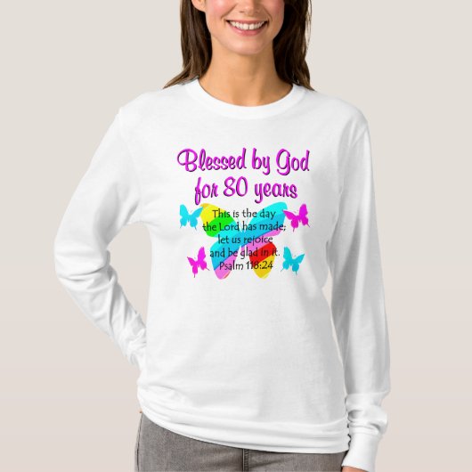 80E BIRTHDAY PRAYER T-SHIRT (Voorkant)