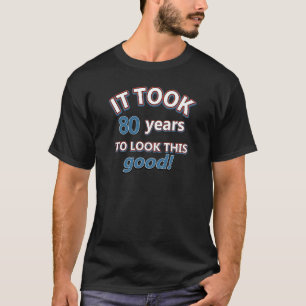 80e jaar verjaardag design t-shirt