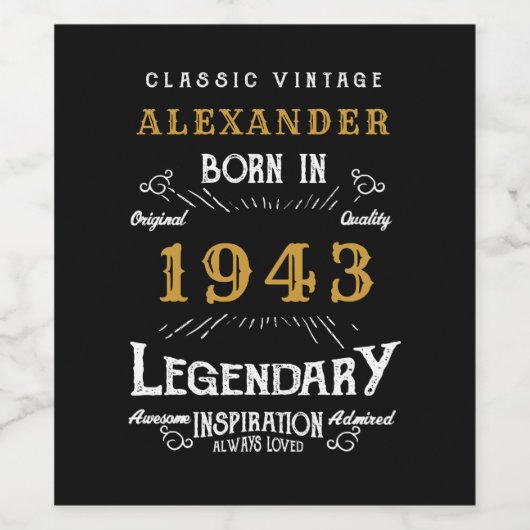 80e verjaardag 1943 Voeg Jouw naam Legendary toe Wijn Etiket (Enkel label)
