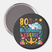 80e verjaardag Cruise B-Day Party Circle Magneet (Voorkant / Achterkant)