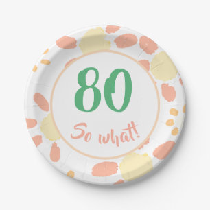 80e verjaardag Floral Motivatie Dus welke partij? Papieren Bordje