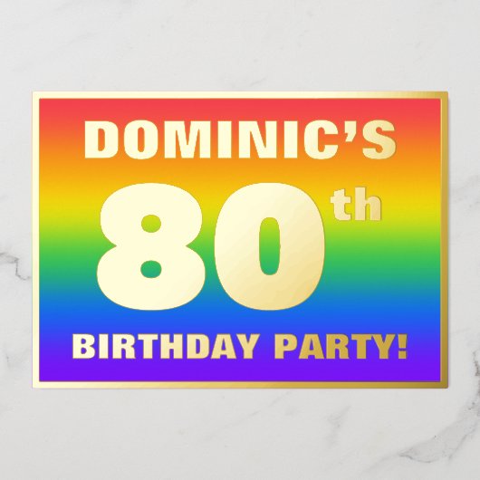 80e verjaardag: Fun, kleurrijk regenboogpatroon Folie Uitnodiging (Voorkant)