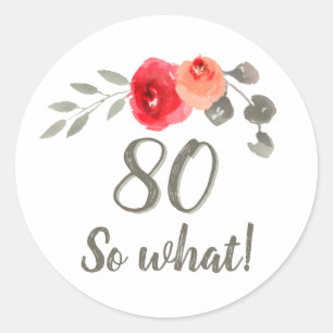 80e Verjaardag Inspirerend Waterverf Bloemen Ronde Sticker