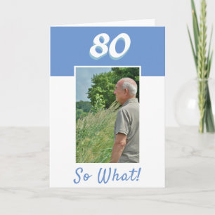 80e verjaardag Motiverende foto verjaardag Kaart