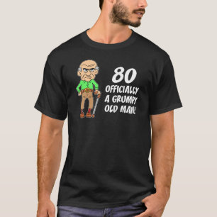 80e verjaardag Officieel onbeleefd oud Man T-shirt