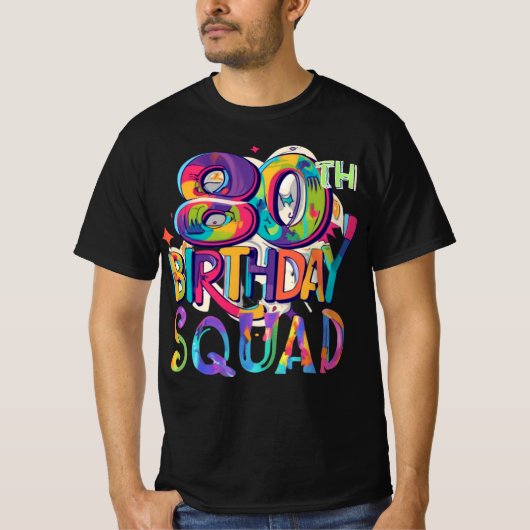 80e verjaardag Squad Tie Dye Kleurrijk Grappig Gel T-shirt (Voorkant)