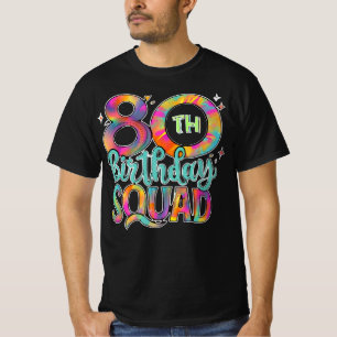 80e verjaardag Squad Tie Kleurrijke Funny Bday T-shirt