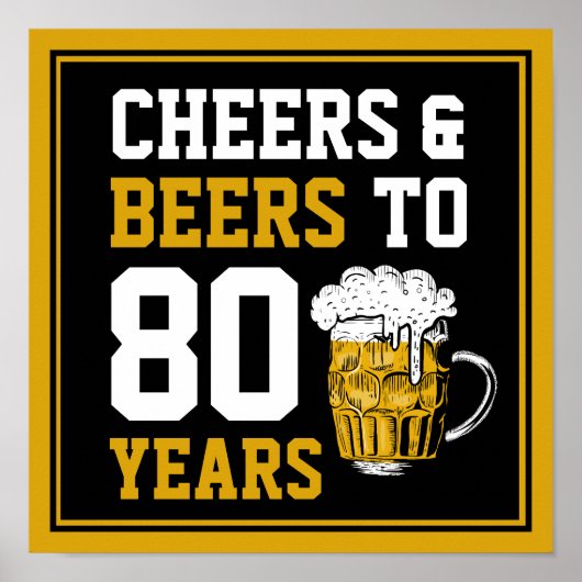 80e verjaardag van de Cheers & Beers tot 80 jaar Poster (Voorkant)