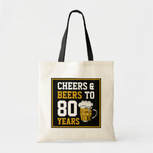 80e verjaardag van de Cheers & Beers tot 80 jaar Tote Bag