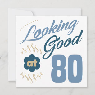 80e verjaardag Ziet er goed uit Kaart