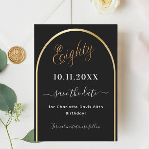 80e verjaardag zwart goud boog save the date