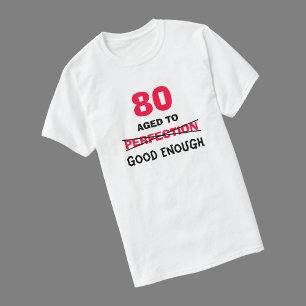 80e Verjaardagscadeau Ideeën voor Mannen T Shirt