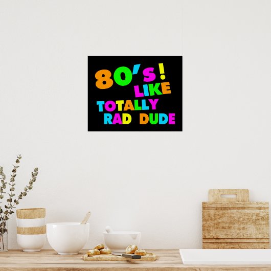 '80's als Rad Man Neon' Poster (Keuken)