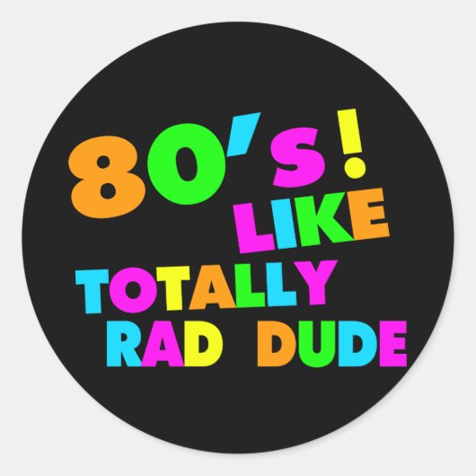 '80's als Rad Man Neon' Ronde Sticker (Voorkant)
