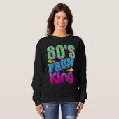 80's Prom King Disco Throwback Nostalgic Trui (Voorkant volledig)