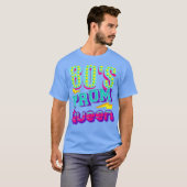 80s Prom Queen Shirt Funny Disco Throwback Gift (Voorkant volledig)