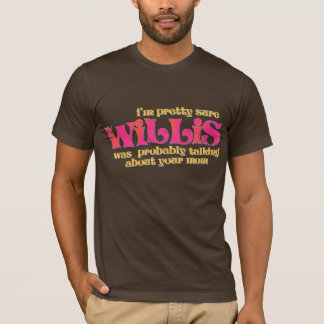 80s Willis parlait de votre T-shirt de maman