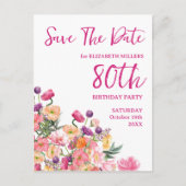 80ste verjaardag bloemige moderne Save The Date an Aankondigingskaart (Voorkant)
