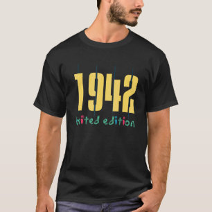 80ste verjaardag Dames Mannen 80 jaar 1942 30 T-shirt