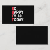 80ste verjaardag.. dus blij dat ik 80 ben vandaag  informatiekaartje (Voorkant / Achterkant)