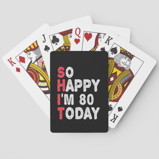 80ste verjaardag.. dus blij dat ik 80 ben vandaag  pokerkaarten (Achterkant)