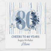 80ste verjaardag Proost 80 jaar Bloemen Nummer Wijn Etiket (Enkel label)