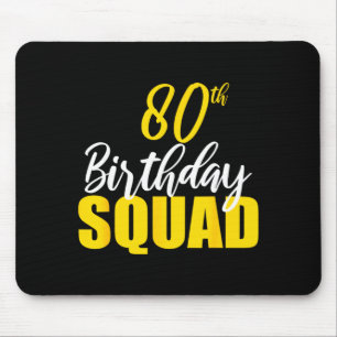 80ste verjaardag squad feest verjaardag familie gr muismat
