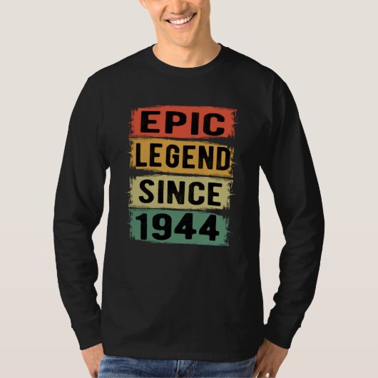 81 jaar oud Bday 1944 Epic Legend 81st Birthday T-shirt (Voorkant)