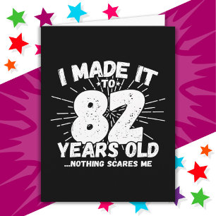 82 Jaar Oud Sarcastisch Meme Grappig 82e Verjaarda Kaart