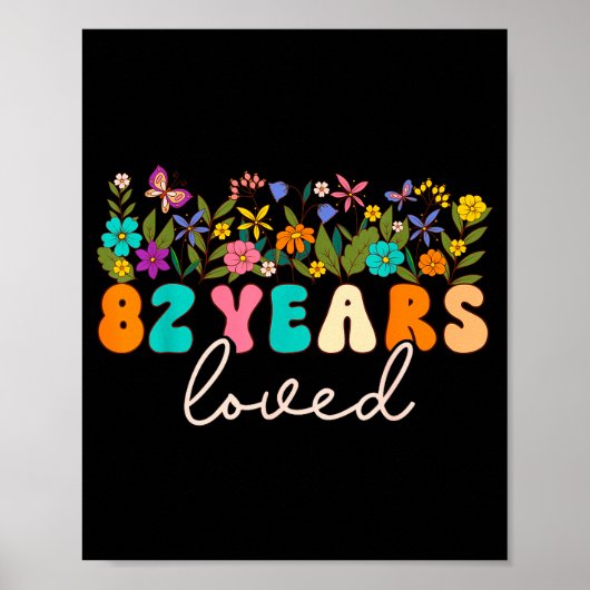 82 Years Loved Men Women 82 Years Old Groovy 82nd Poster (Voorkant)