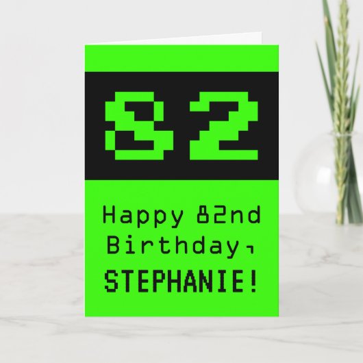 82e verjaardag: Nerdy / Geeky stijl "82" en naam Kaart (Voorkant)