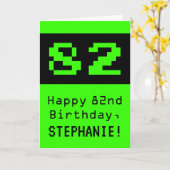 82e verjaardag: Nerdy / Geeky stijl "82" en naam Kaart (Gele Bloem)