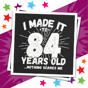 84 Jaar Oude Sarcastische Meme Grappige 84e Verjaa Servet