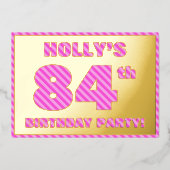 84e verjaardag — Vet, vuurtje, roze band # 84 Folie Uitnodiging (Voorkant)