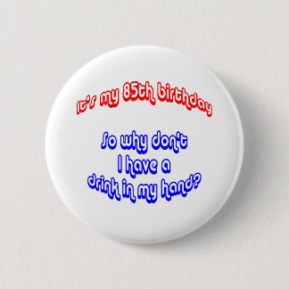 85 Handmatige Drink Ronde Button 5,7 Cm