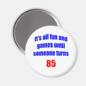 85 Iemand wordt 85 Magneet (Voorkant / Achterkant)