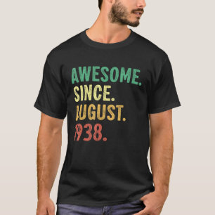 85 jaar oude 85e verjaardag Geweldige sinds 1 augu T-shirt