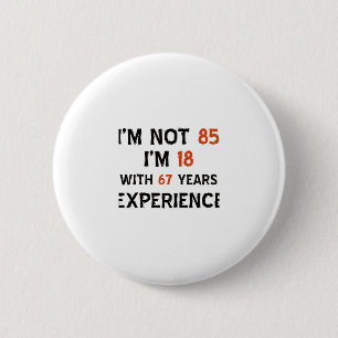 85e verjaardag design ronde button 5,7 cm