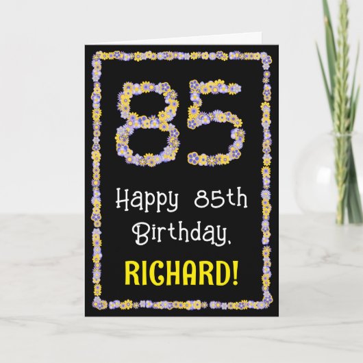 85e verjaardag: Floral Flowers Number, Custom Name Kaart (Voorkant)