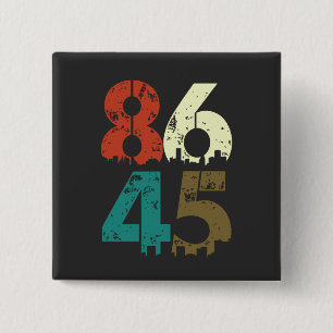 8645 Politiek antitrump Vierkante Button 5,1 Cm