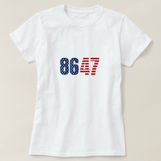 8647 Anti-Trump Protest T-Shirt (Design devant)